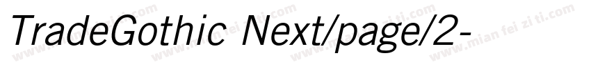 TradeGothic Next/page/2字体转换